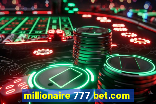 millionaire 777 bet.com