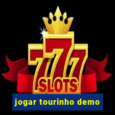 jogar tourinho demo