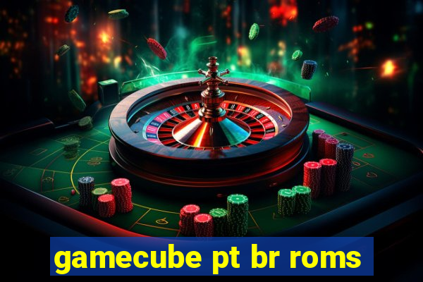 gamecube pt br roms