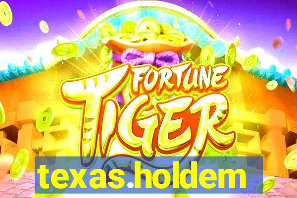 texas.holdem