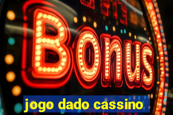 jogo dado cassino