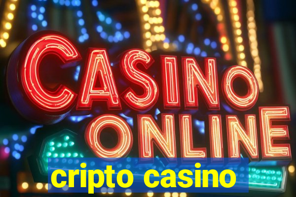 cripto casino