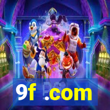 9f .com