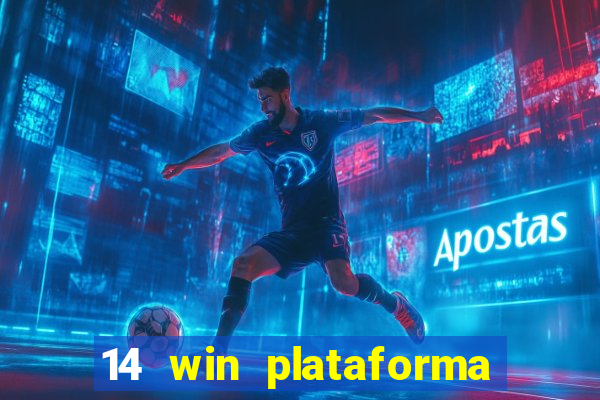 14 win plataforma de jogos