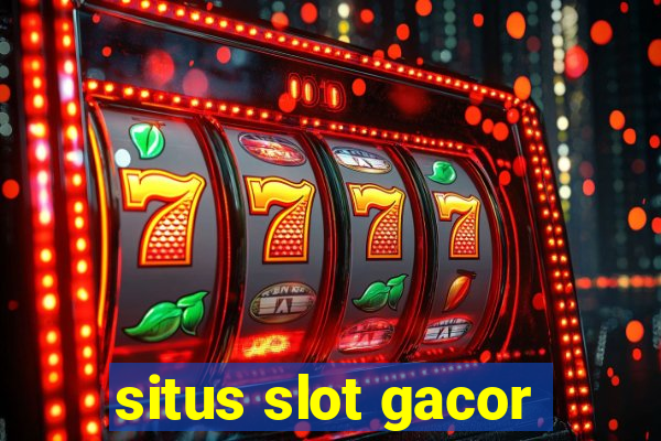 situs slot gacor