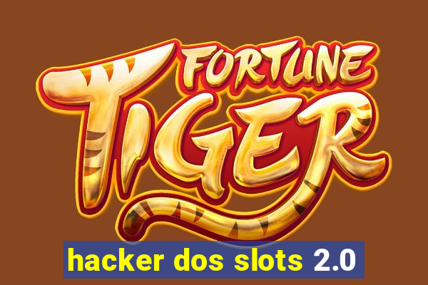 hacker dos slots 2.0