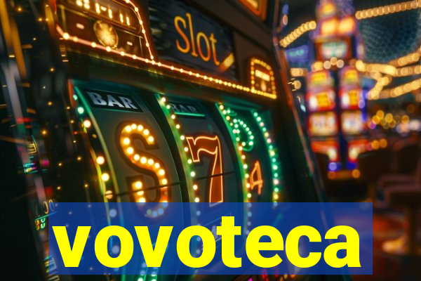 vovoteca