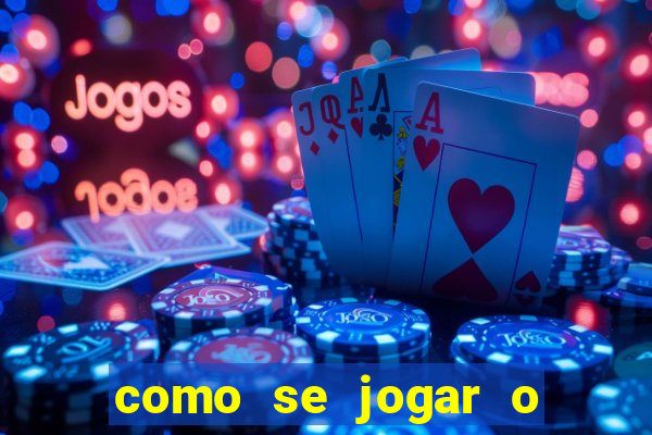 como se jogar o jogo do bingo