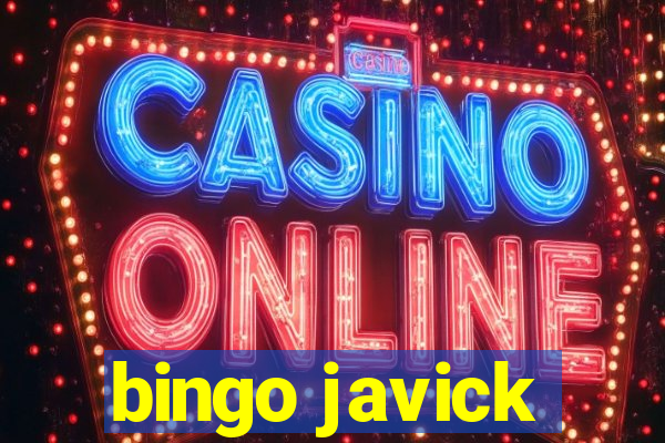 bingo javick