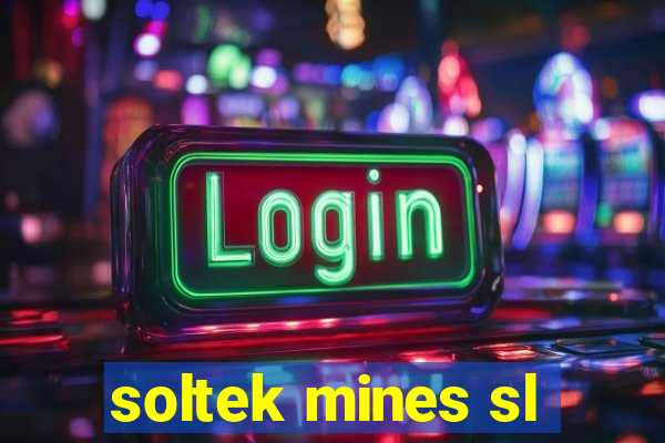 soltek mines sl