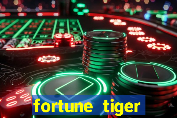 fortune tiger gratis teste