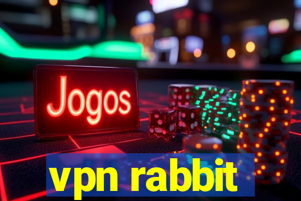 vpn rabbit