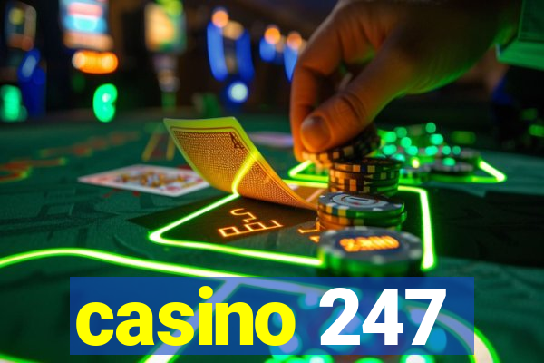 casino 247