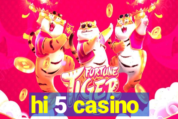 hi 5 casino