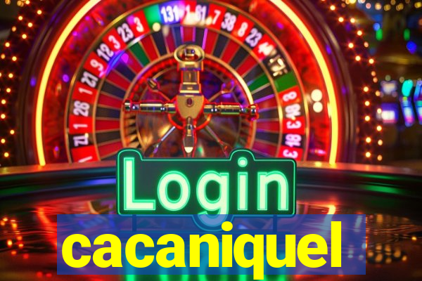 cacaniquel