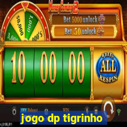 jogo dp tigrinho