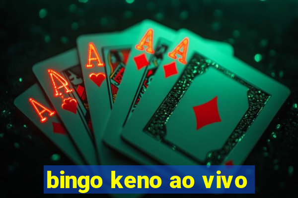 bingo keno ao vivo