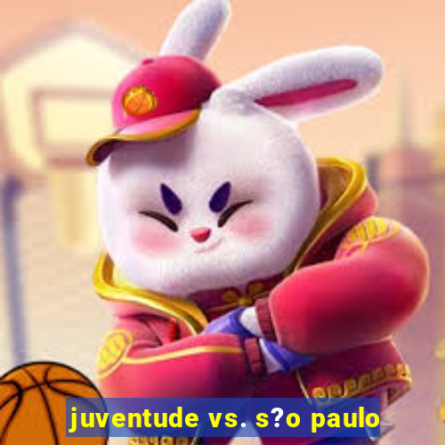 juventude vs. s?o paulo