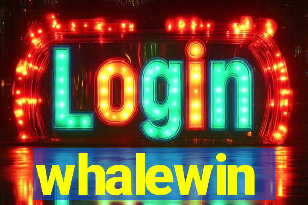 whalewin