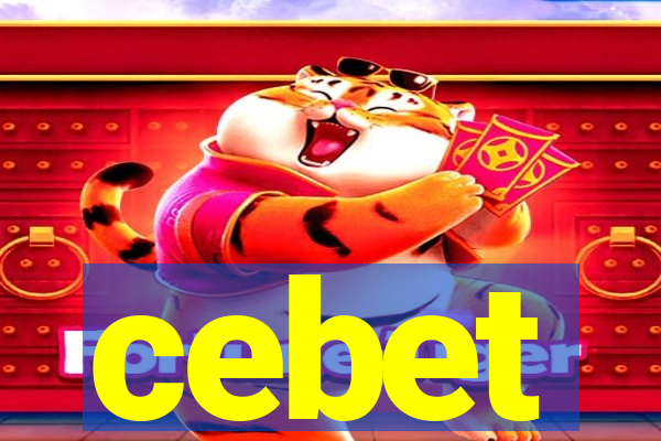 cebet