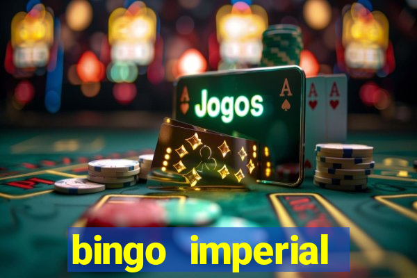 bingo imperial assis brasil