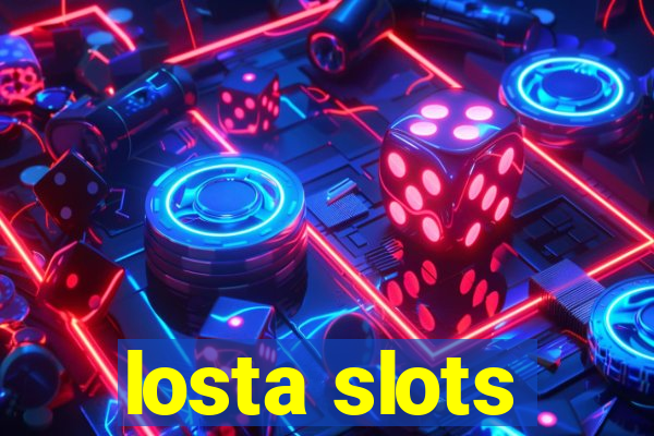 losta slots