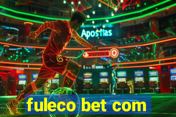 fuleco bet com