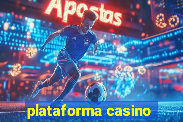 plataforma casino