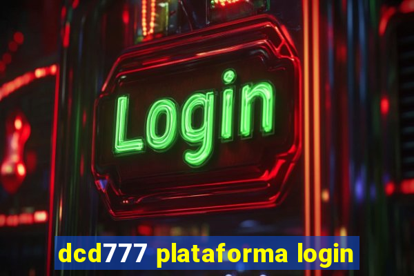 dcd777 plataforma login