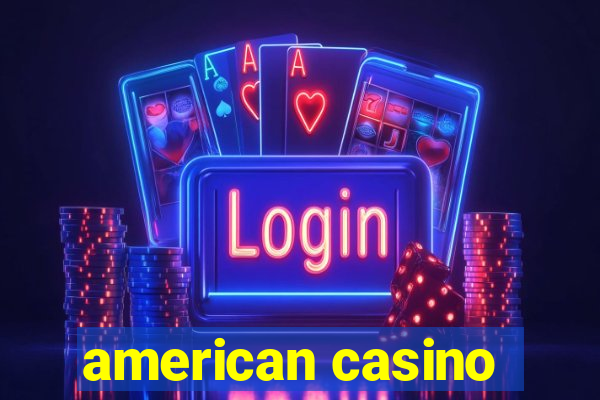 american casino