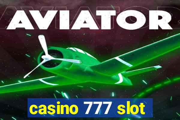 casino 777 slot