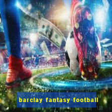 barclay fantasy football