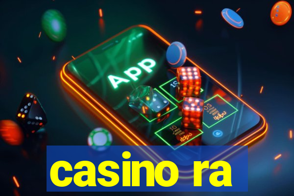 casino ra