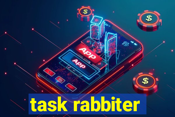 task rabbiter