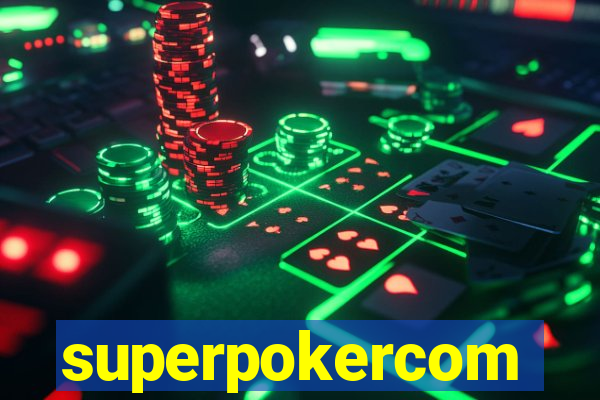 superpokercom