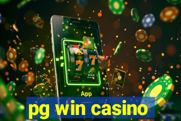 pg win casino