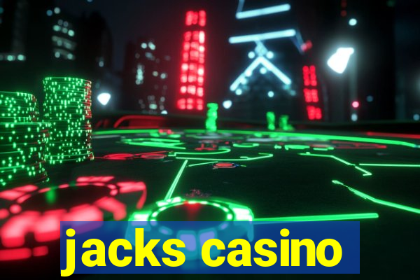 jacks casino