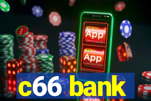 c66 bank