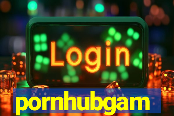 pornhubgam