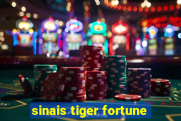 sinais tiger fortune