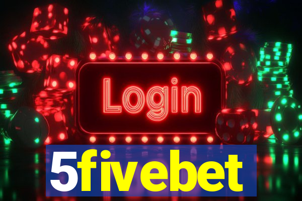 5fivebet