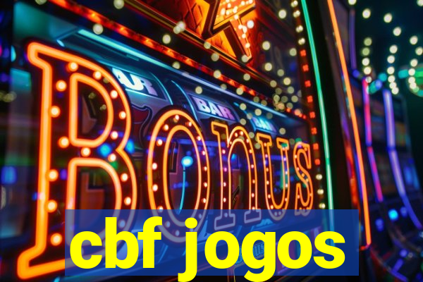 cbf jogos