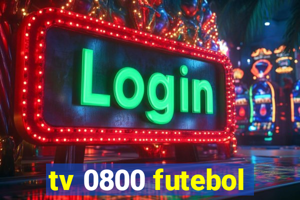 tv 0800 futebol