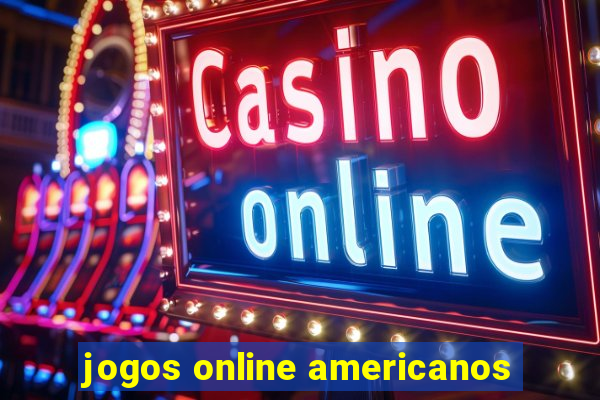 jogos online americanos