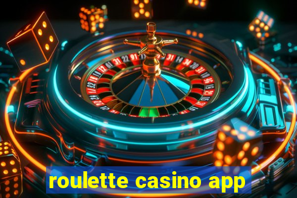 roulette casino app