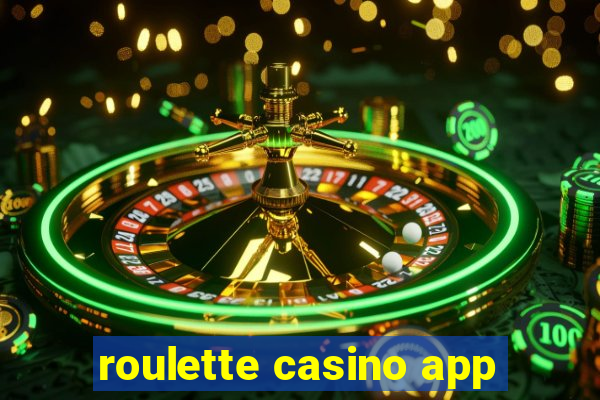 roulette casino app