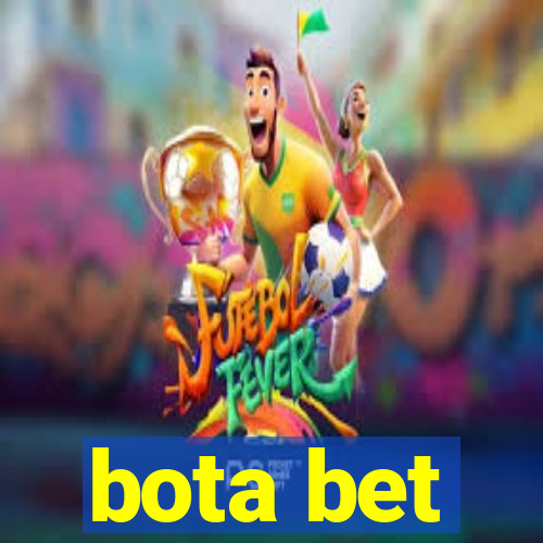 bota bet