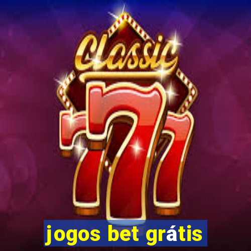 jogos bet grátis