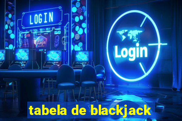 tabela de blackjack