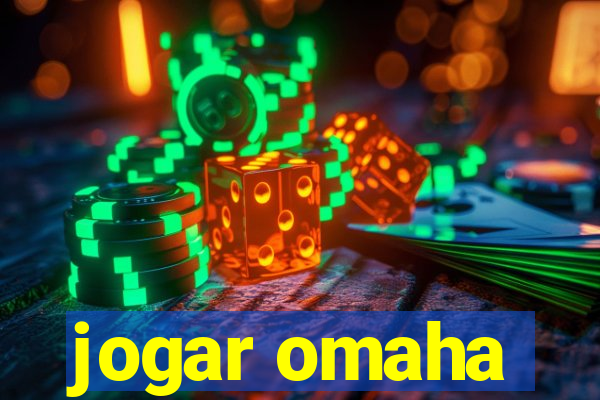 jogar omaha